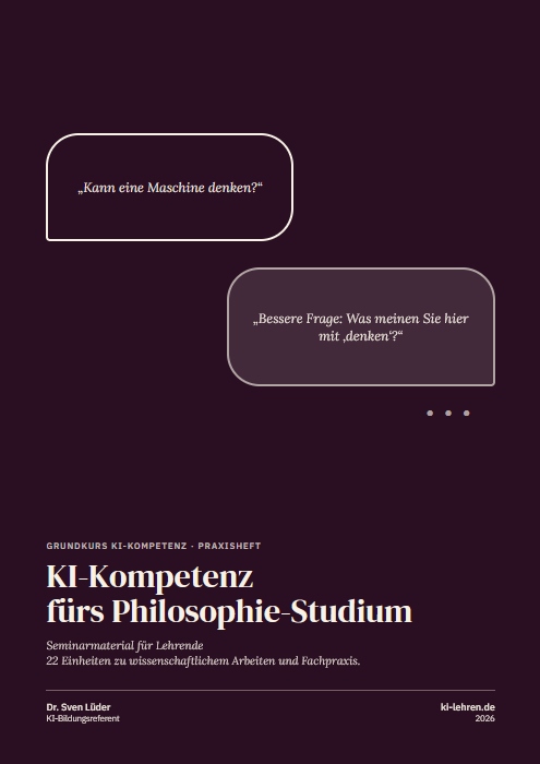 Cover: Praxisheft KI-Kompetenz fürs Philosophie-Studium